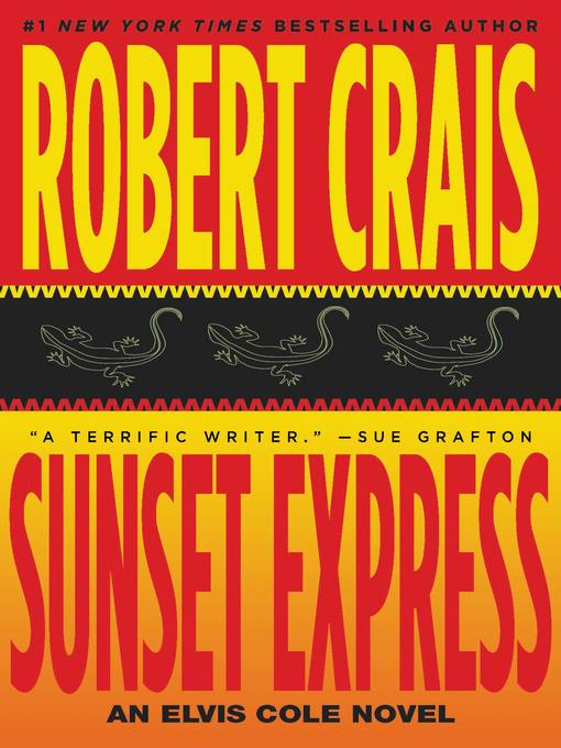 Title details for Sunset Express by Robert Crais - Available